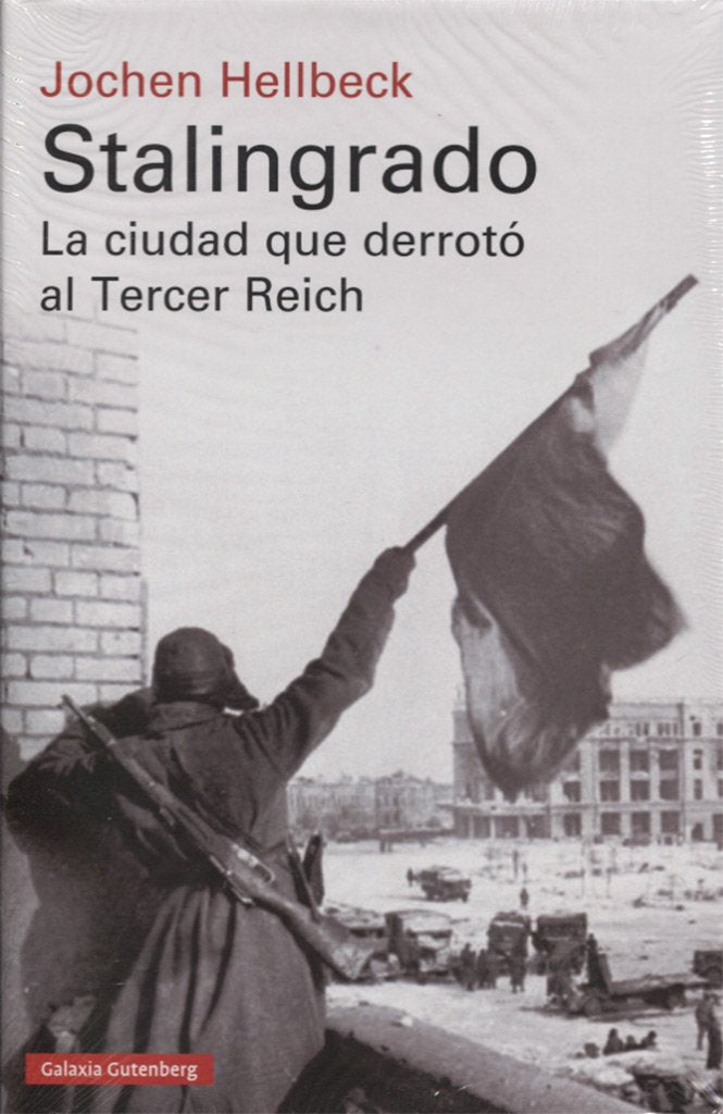 Stalingrado: La ciudad que derrotó al Tercer Reich book
