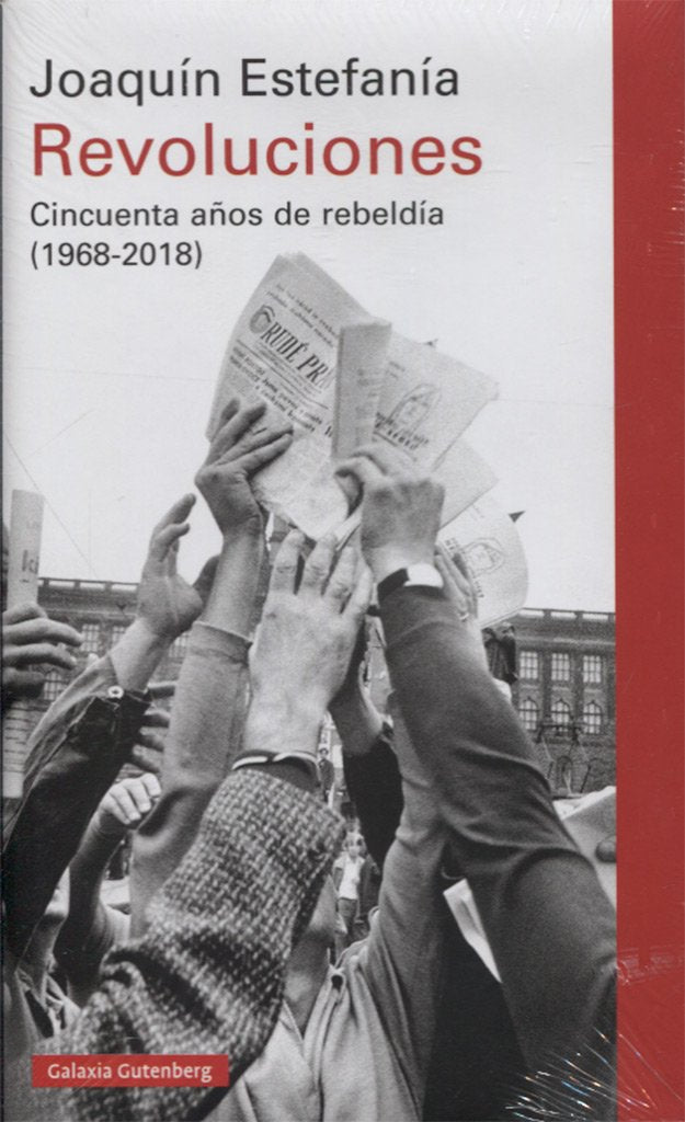 Revoluciones : cincuenta años de rebeldía, 1968-2018 Books