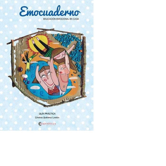Emocuaderno : Educación emocional en casa Social Sciences