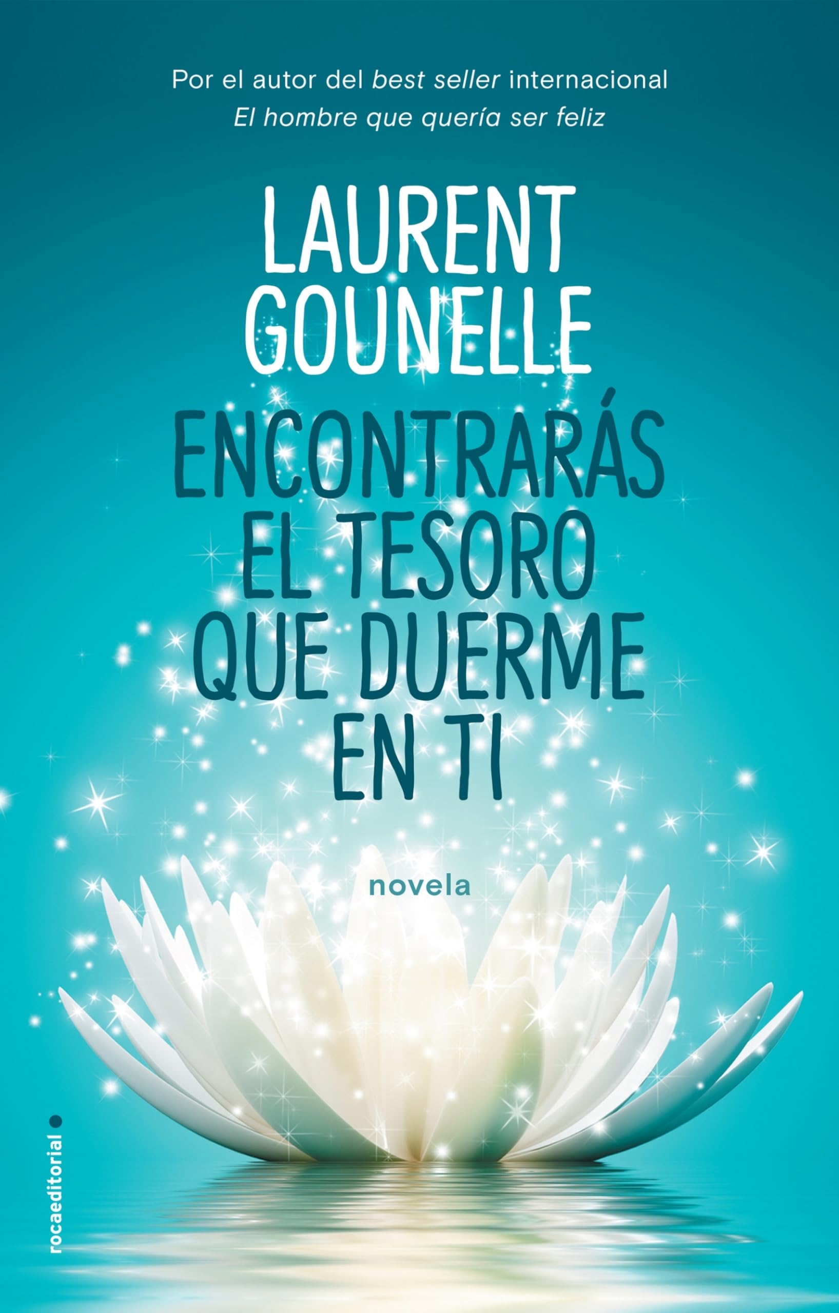Encontraras El Tesoro Que Duerme En Ti book