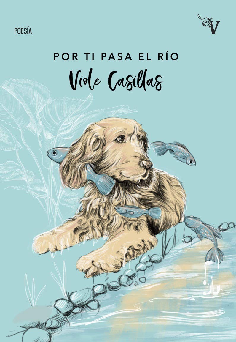 Por ti pasa el río Books