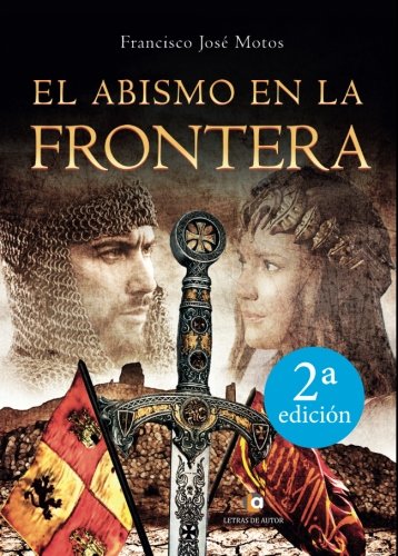 El abismo en la frontera. 2ª edición book