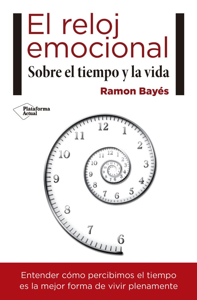 El reloj emocional: Sobre el tiempo y la vida book