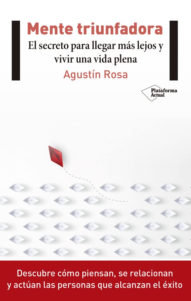Mente triunfadora : el secreto para llegar más lejos y vivir una vida plena Books