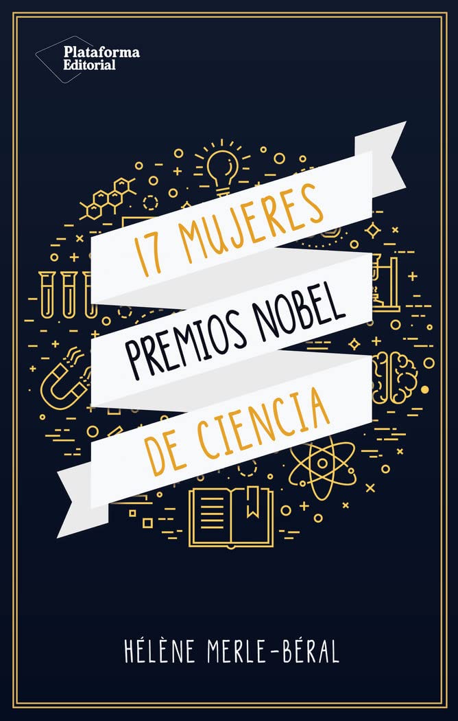 17 mujeres premios Nobel de ciencias Learning & Reference