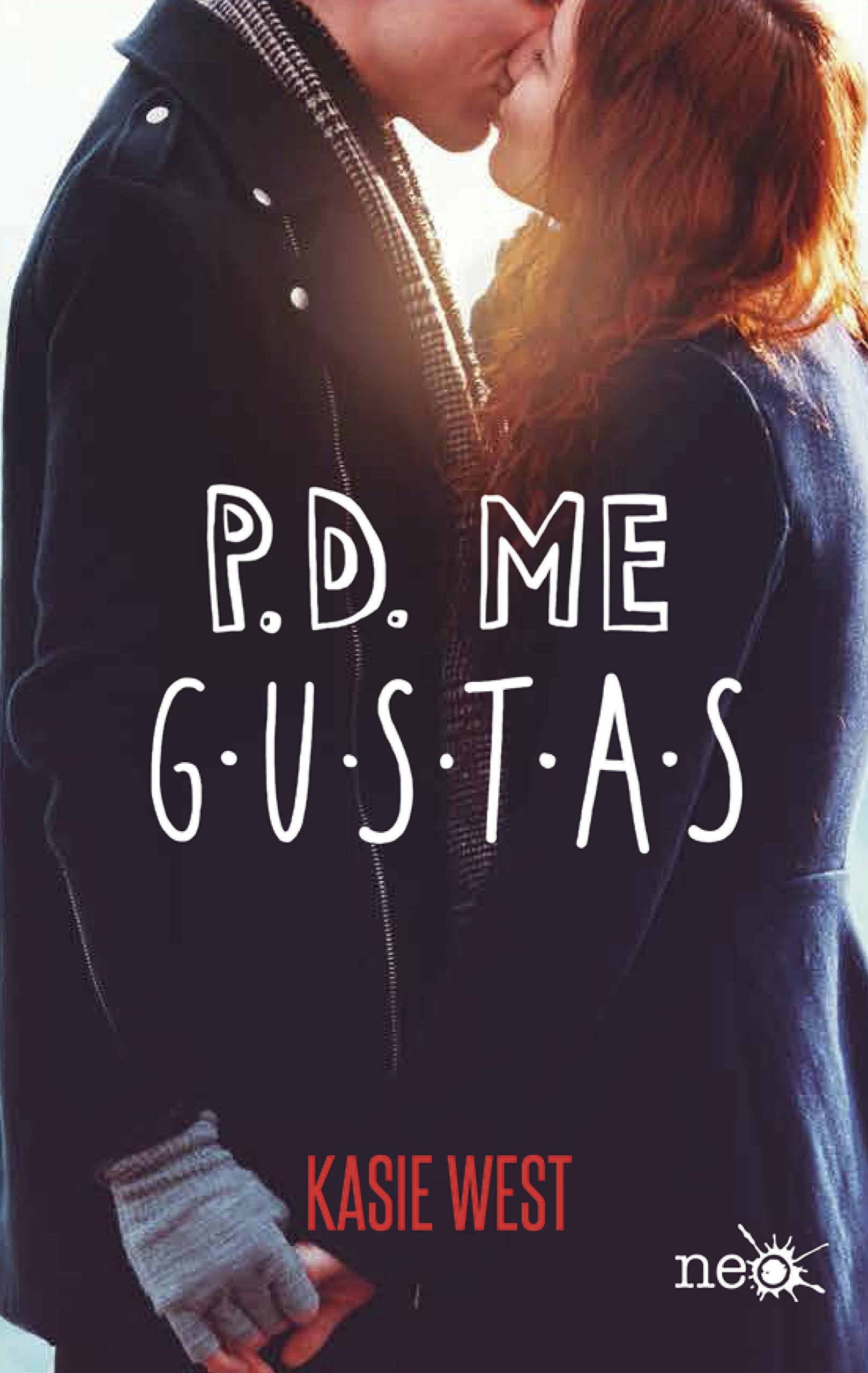 P.D. me gustas/ P.S. I Like You book