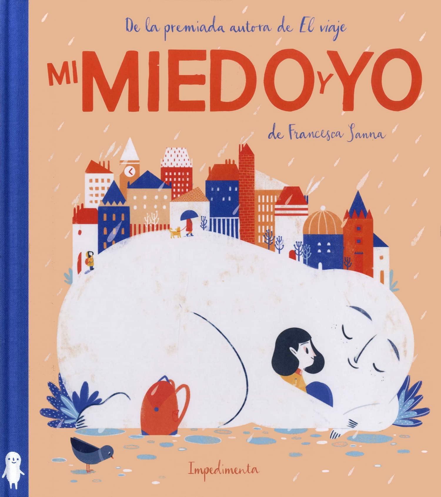 Mi miedo y yo (La pequeña Impedimenta, Band 9) Social Sciences