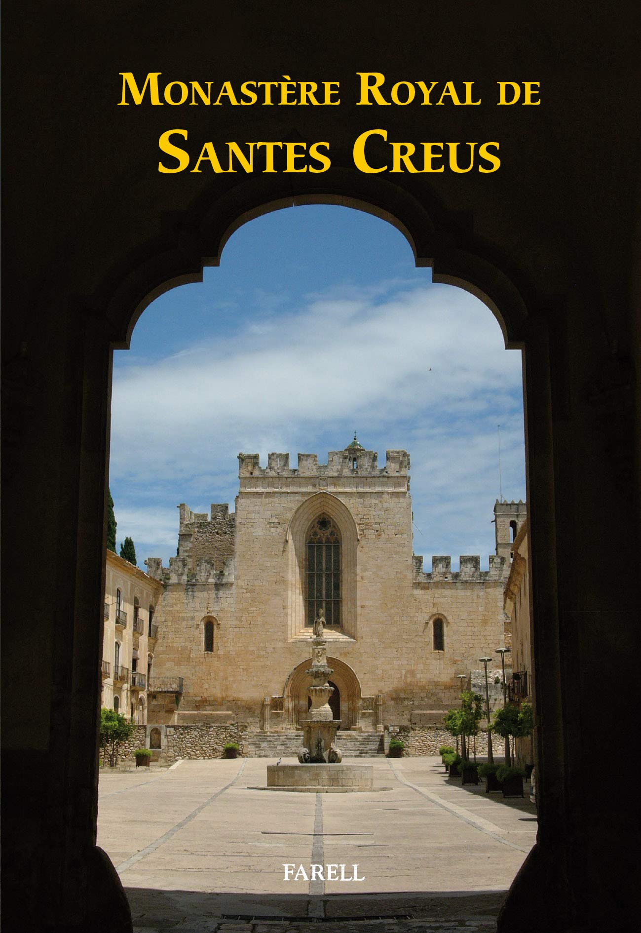 Monastere Royal de Santes Creus book