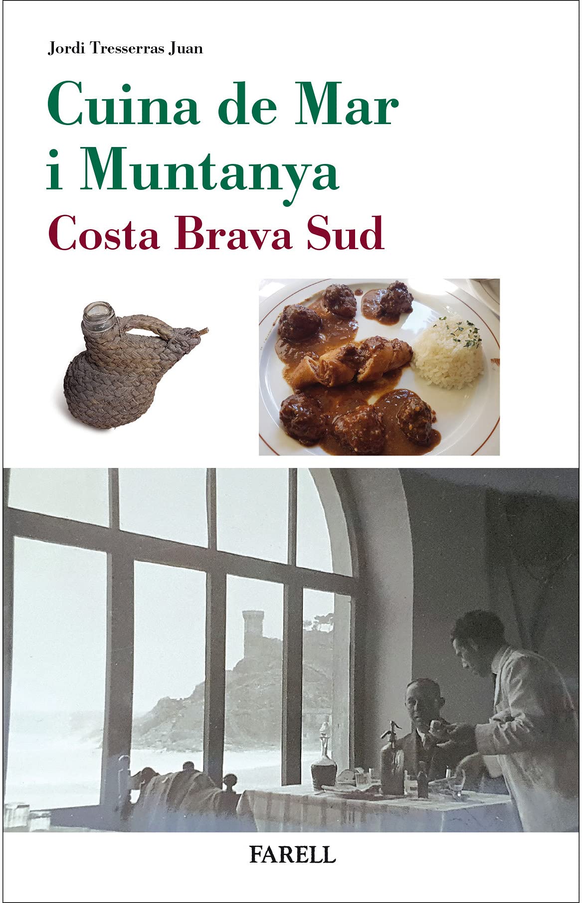 Cuina de Mar i Muntanya. Costa Brava Sud book