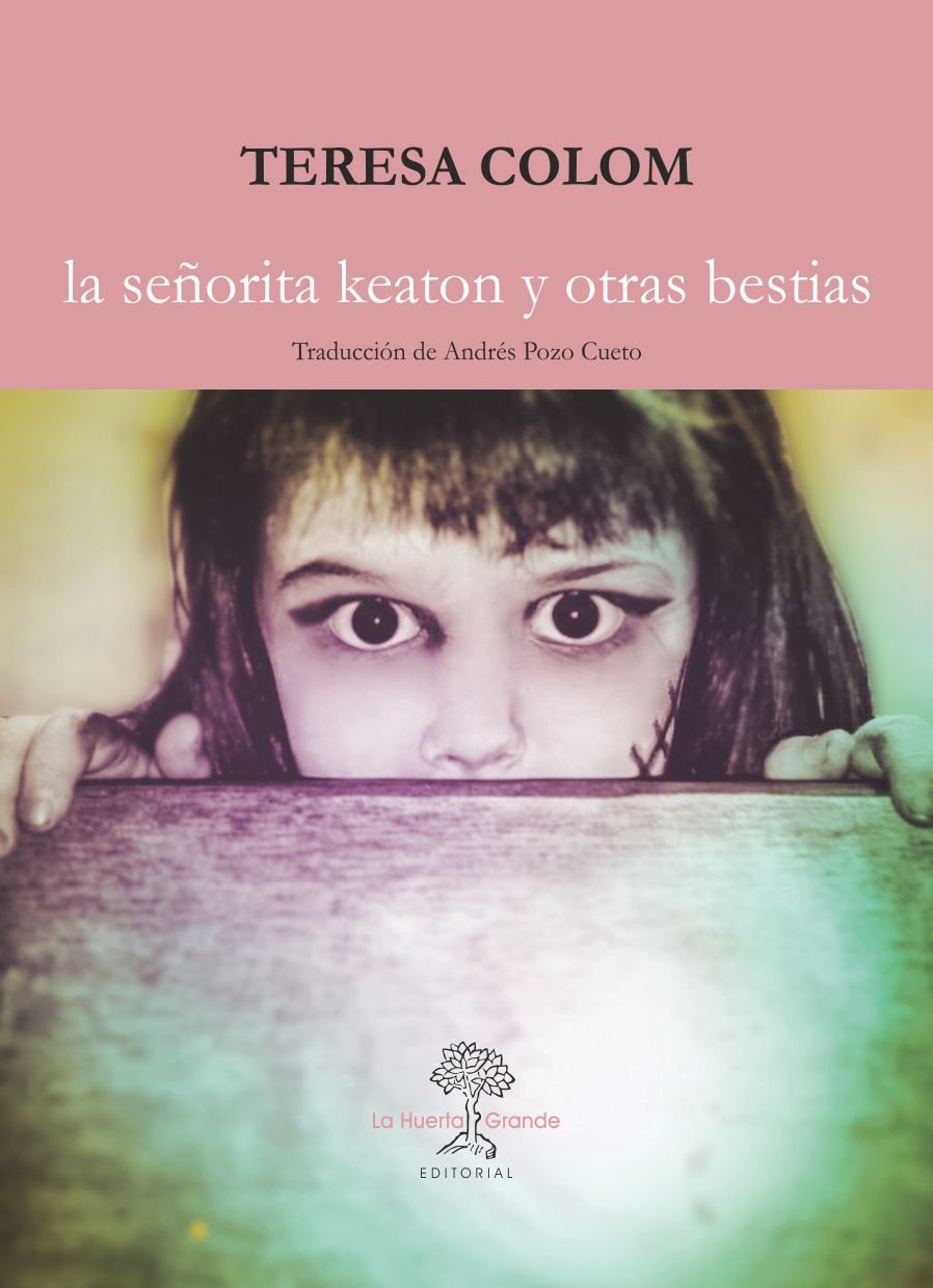 LA SEÑORITA KEATON Y OTRAS BESTIAS book