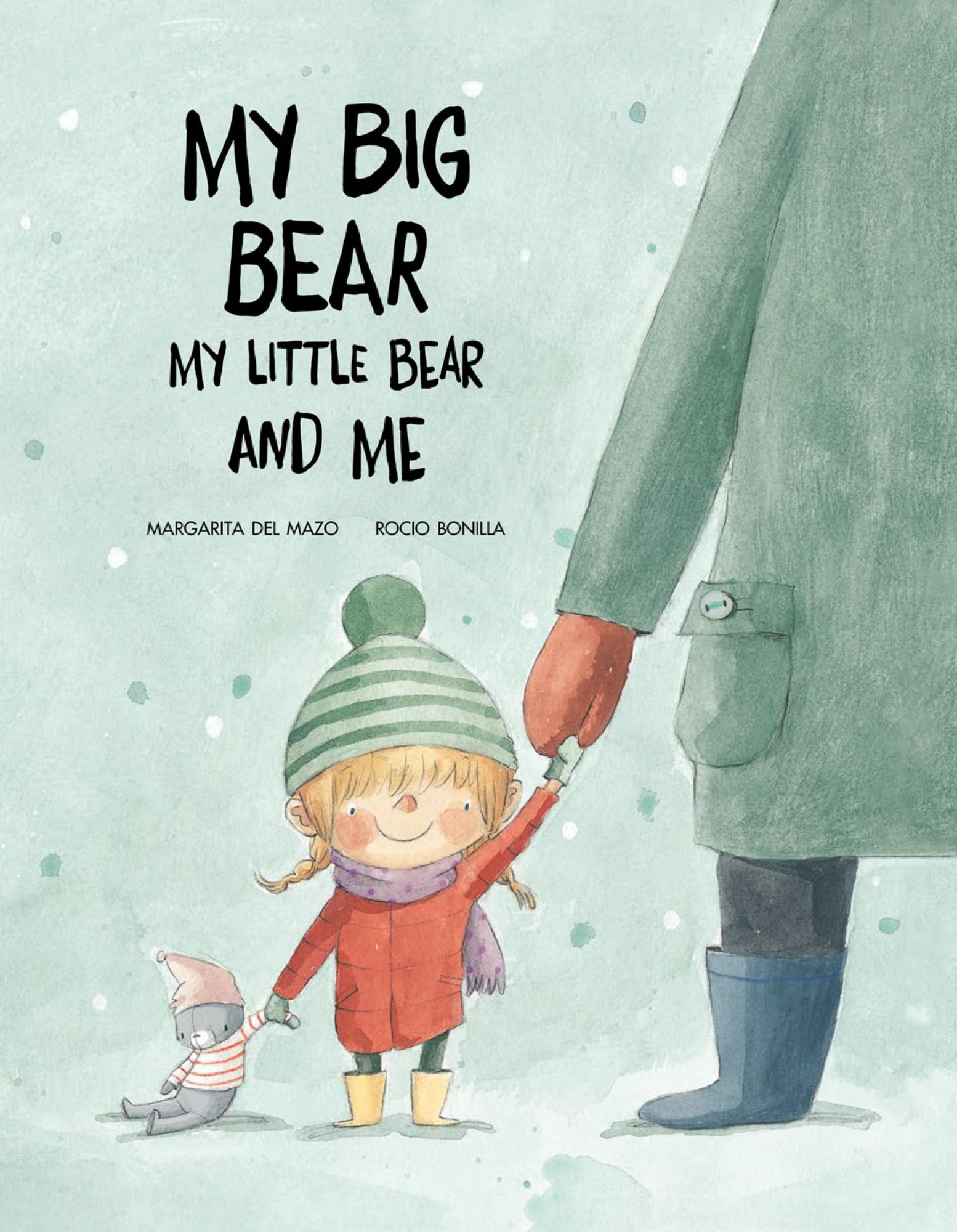 My Big Bear, My Little Bear and Me book