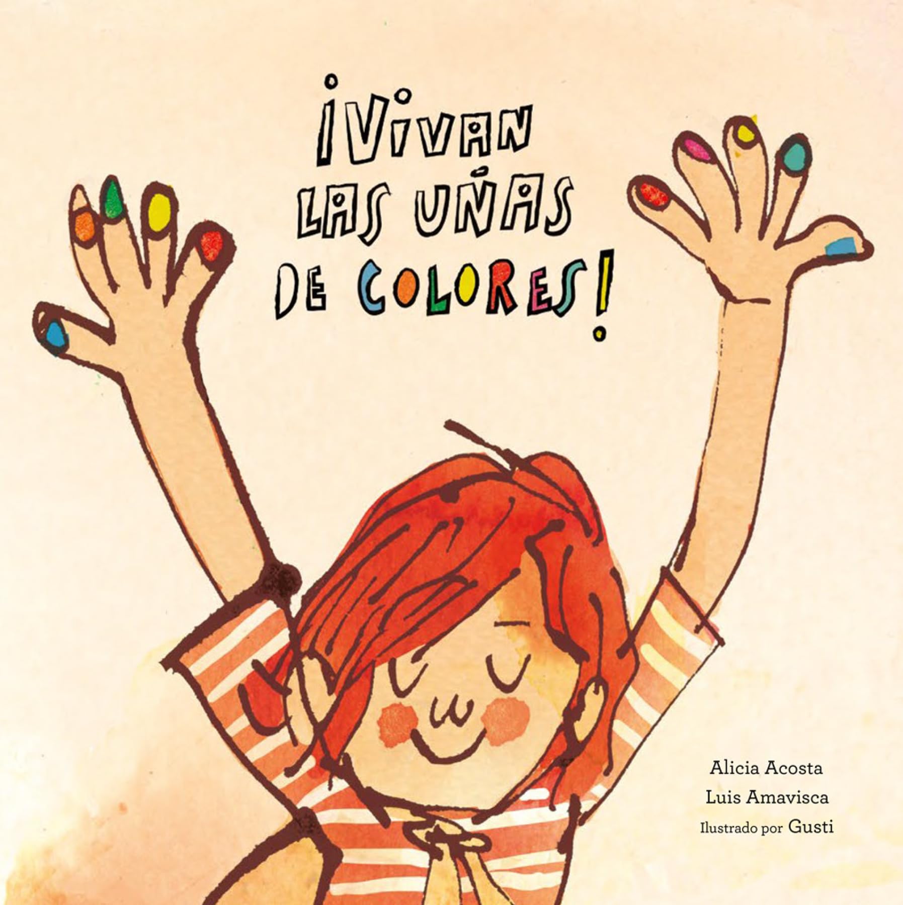 Vivan las uñas de colores! (Español Egalité) Non-fiction