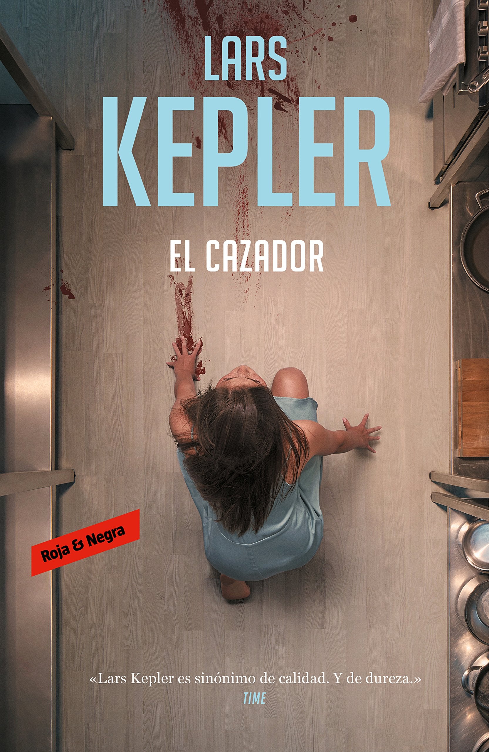 El cazador (Roja y negra, Band 6) Contemporary literature