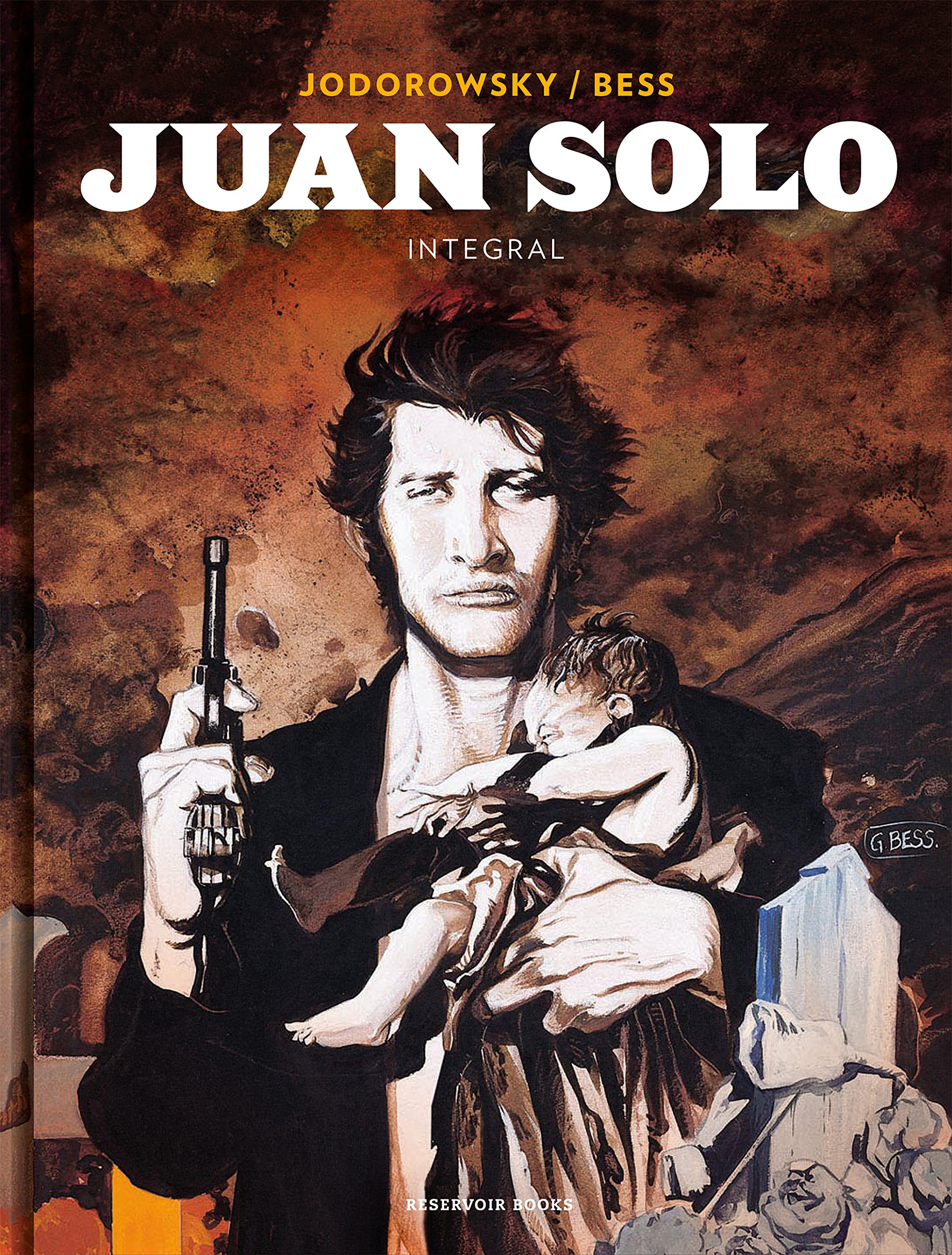 Juan Solo : Integral (Reservoir Gráfica) Contemporary literature