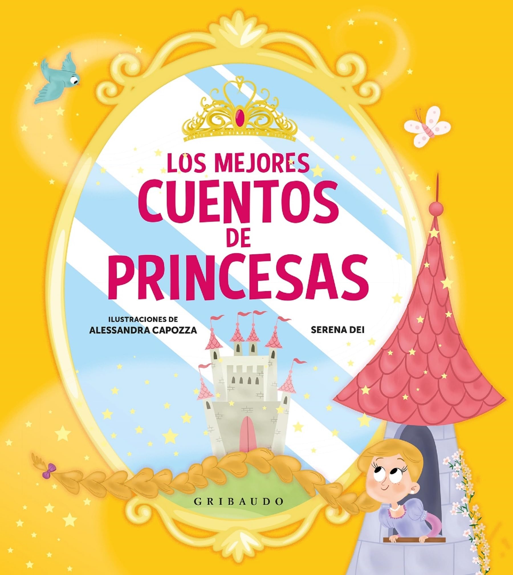 Los mejores cuentos de princesas / The Best Princess Tales book