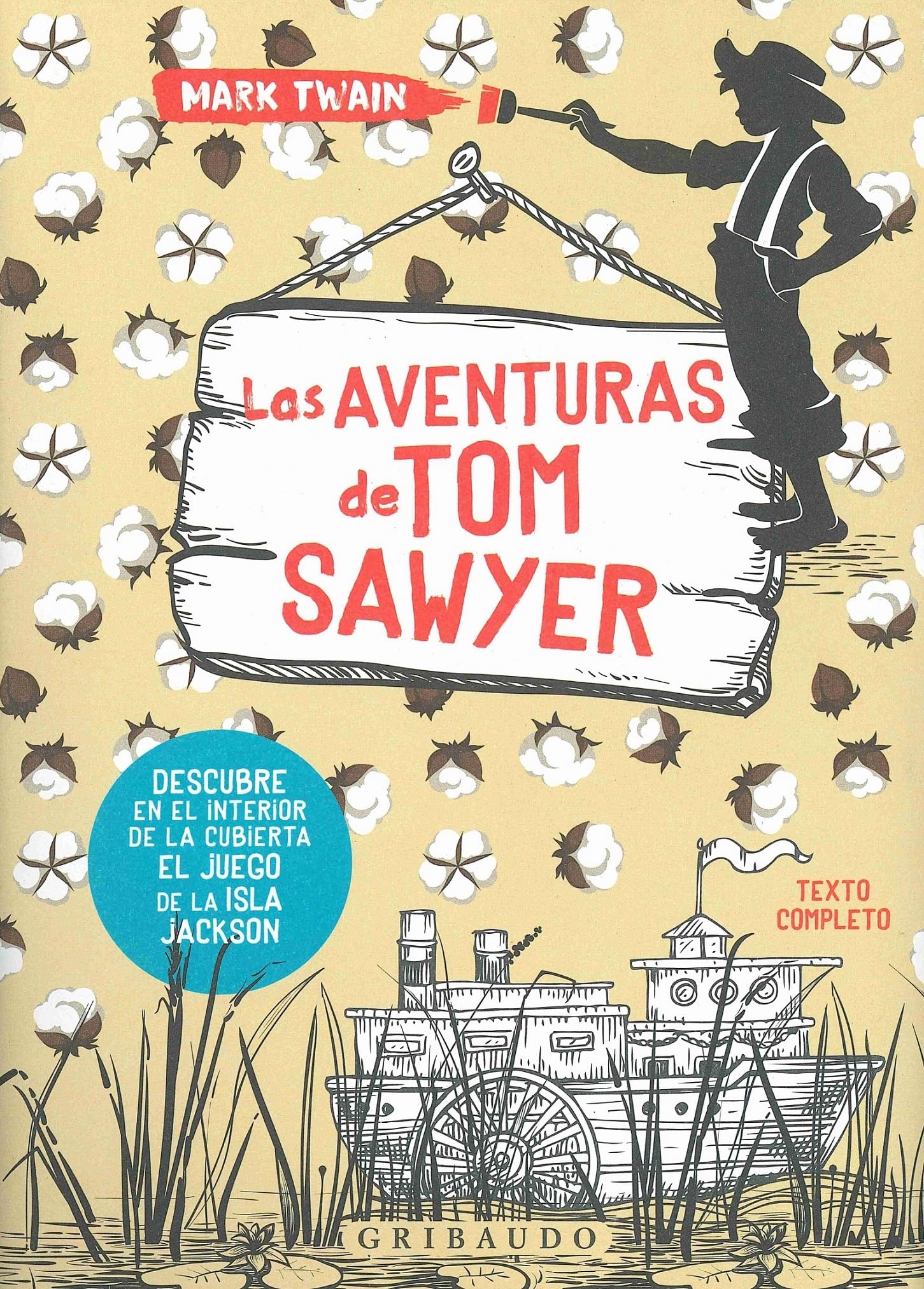 Aventuras de Tom Sawyer, Las (Gribaudo) Non-fiction