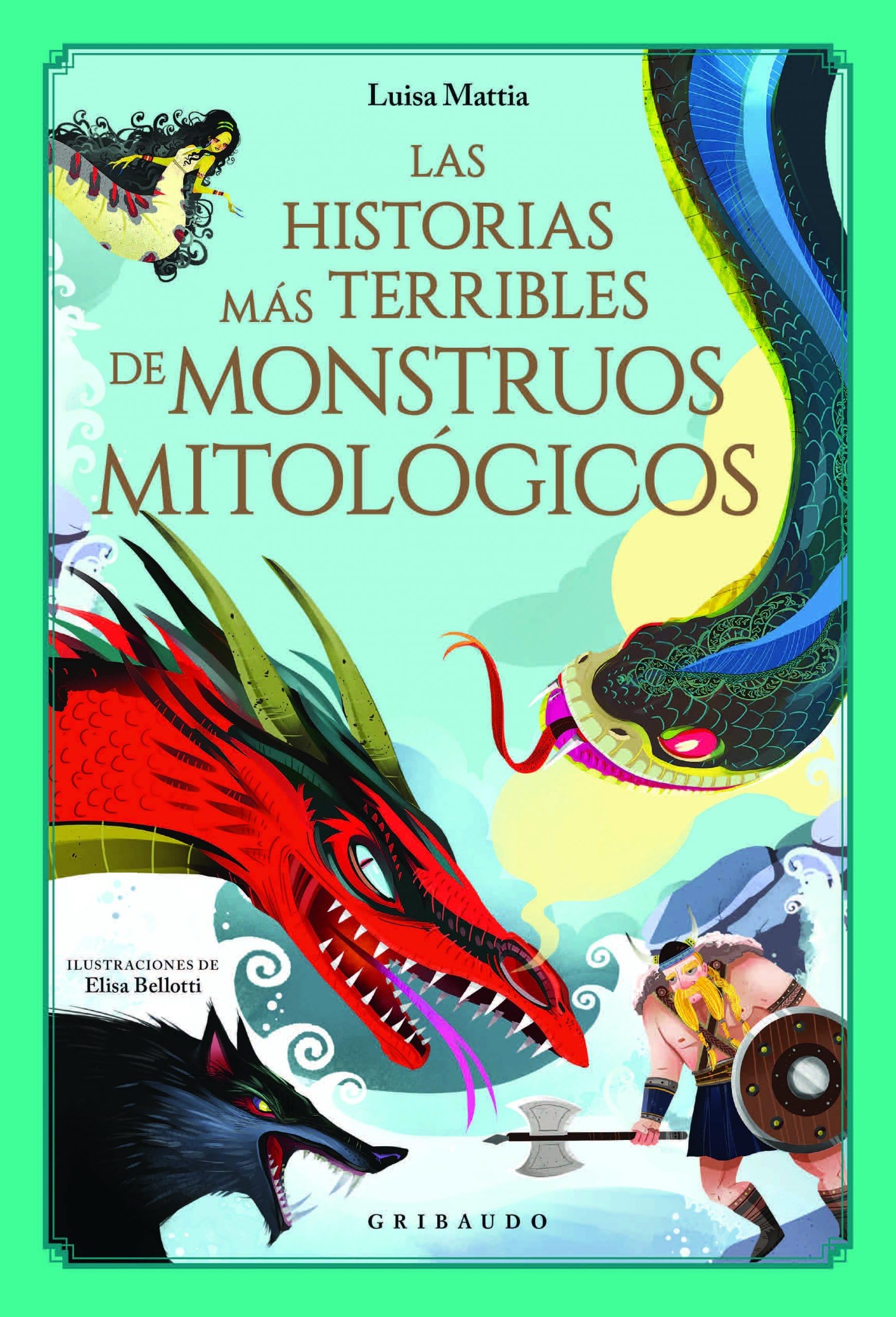 Las historias más terribles de monstruos mitológicos (Mitos y leyendas) Fairy Tales & Legends
