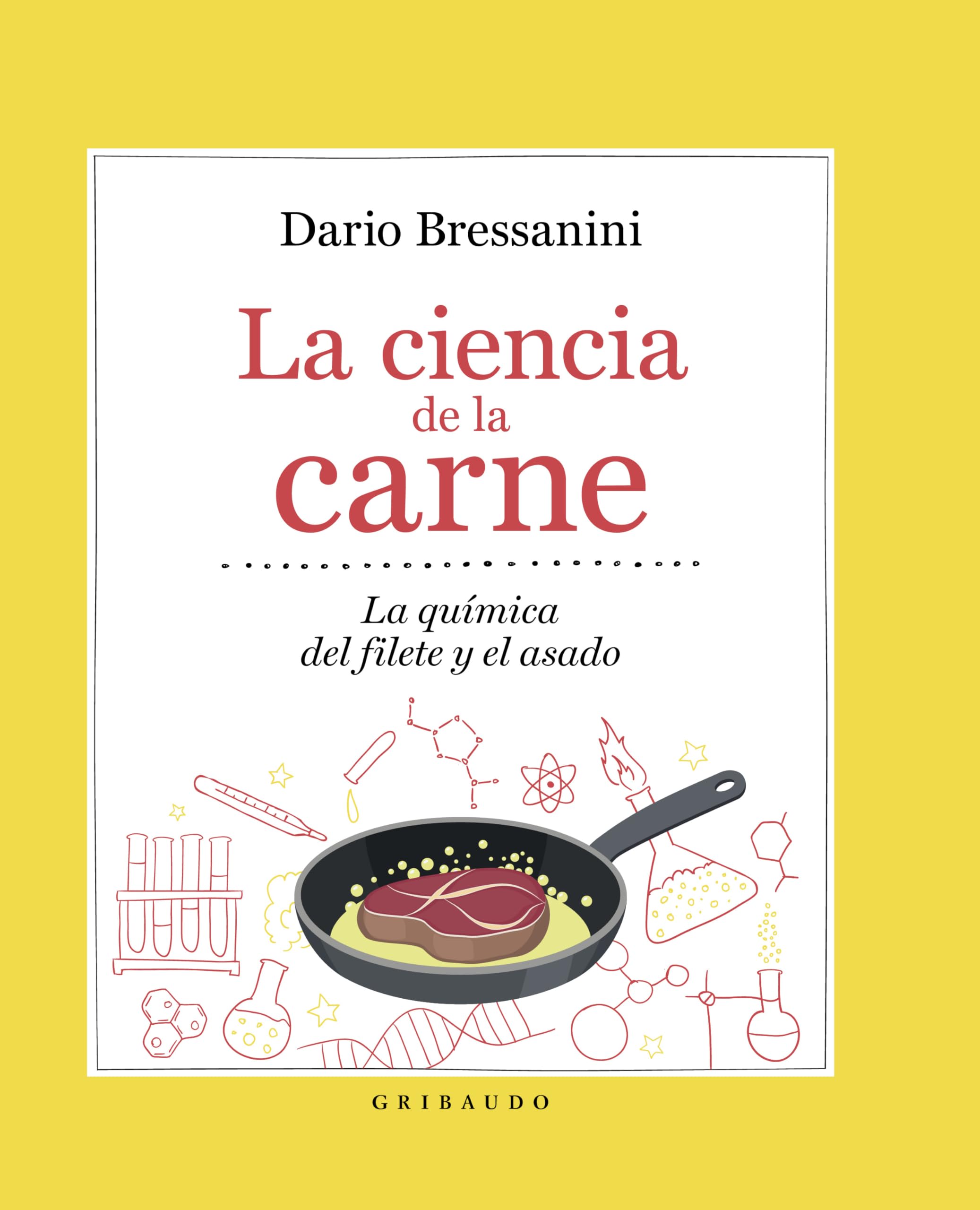 La ciencia de la carne: La química del filete y el asado (Vida Gribaudo) Leisure, Home & Garden