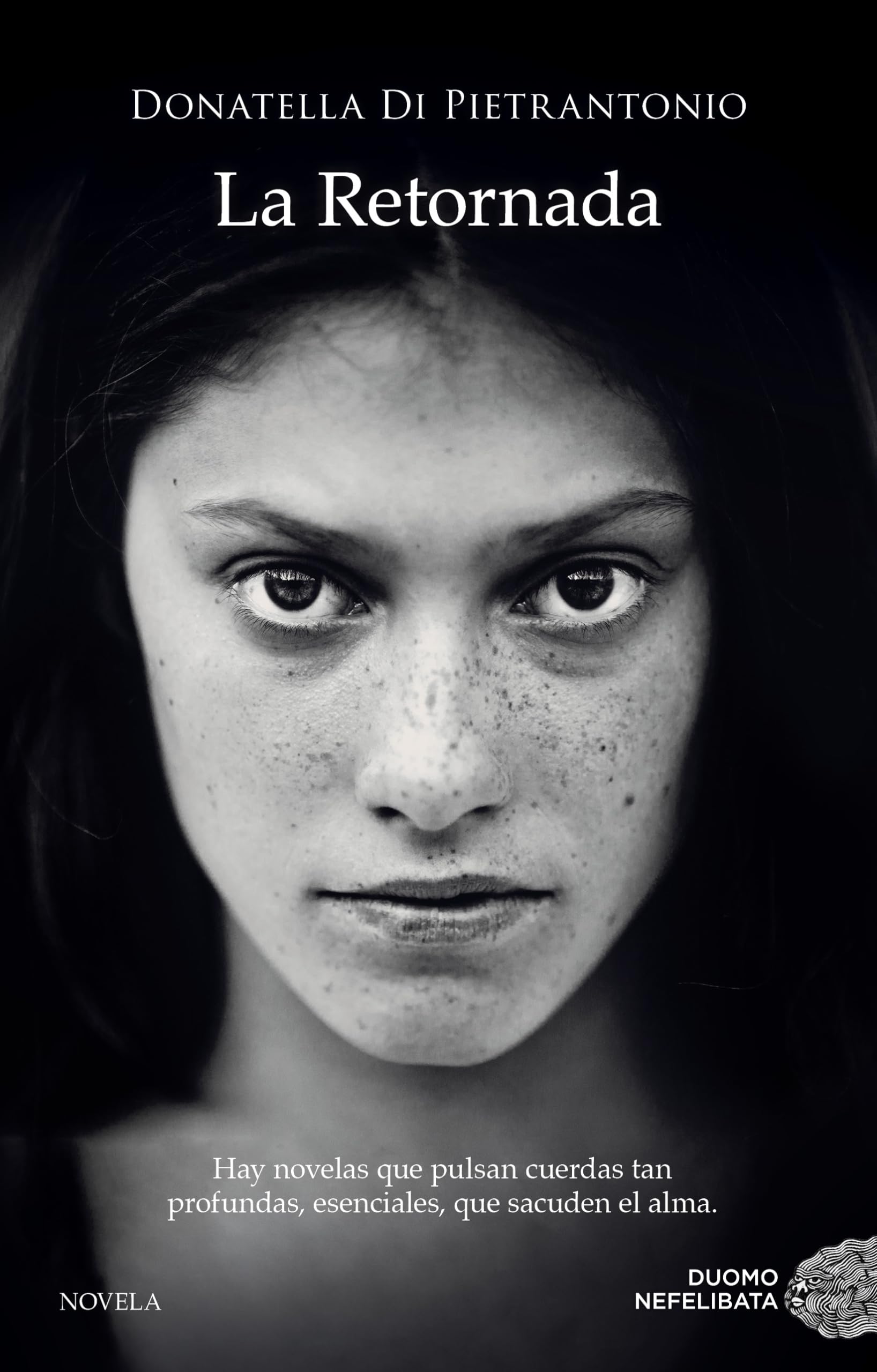 La retornada / A Girl Returned book