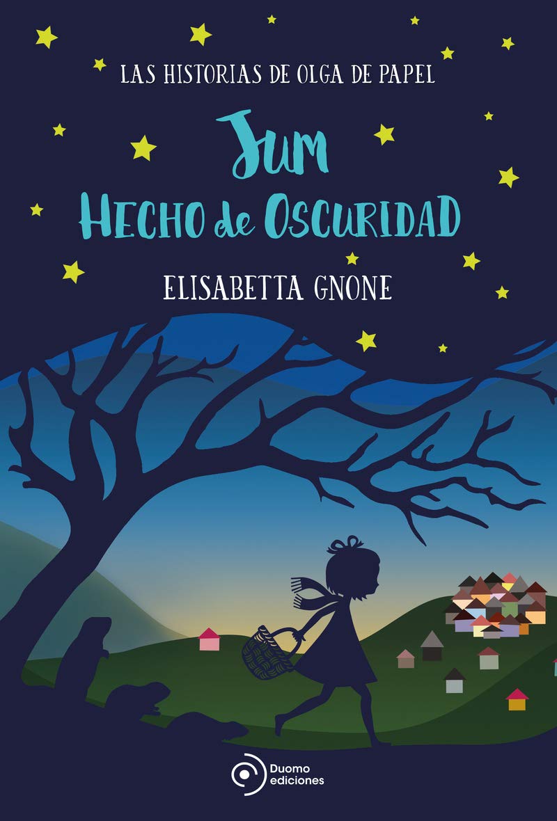 Jum hecho de oscuridad. Las historias de Olga de Papel book