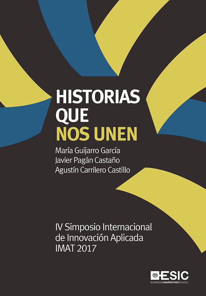 Historias que nos unen: IV Simposio Internacional de Innovación Aplicada Books