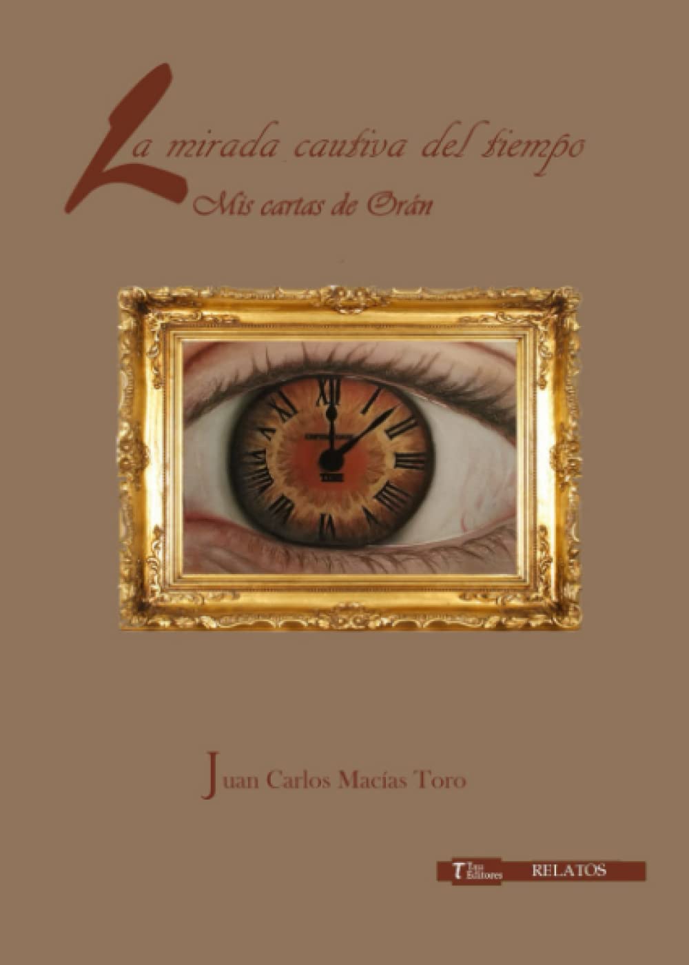 La mirada cautiva del tiempo Action & Adventure