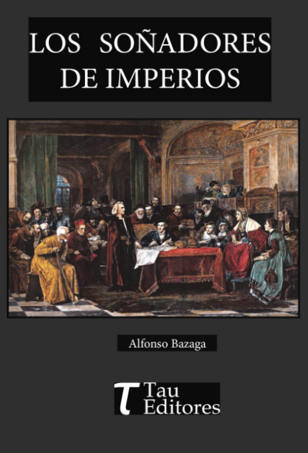 Product Image: Los soñadores de imperios