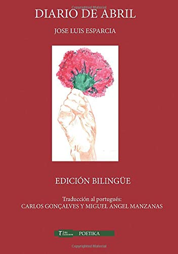 Diario de Abril edición bilingüe Poetry