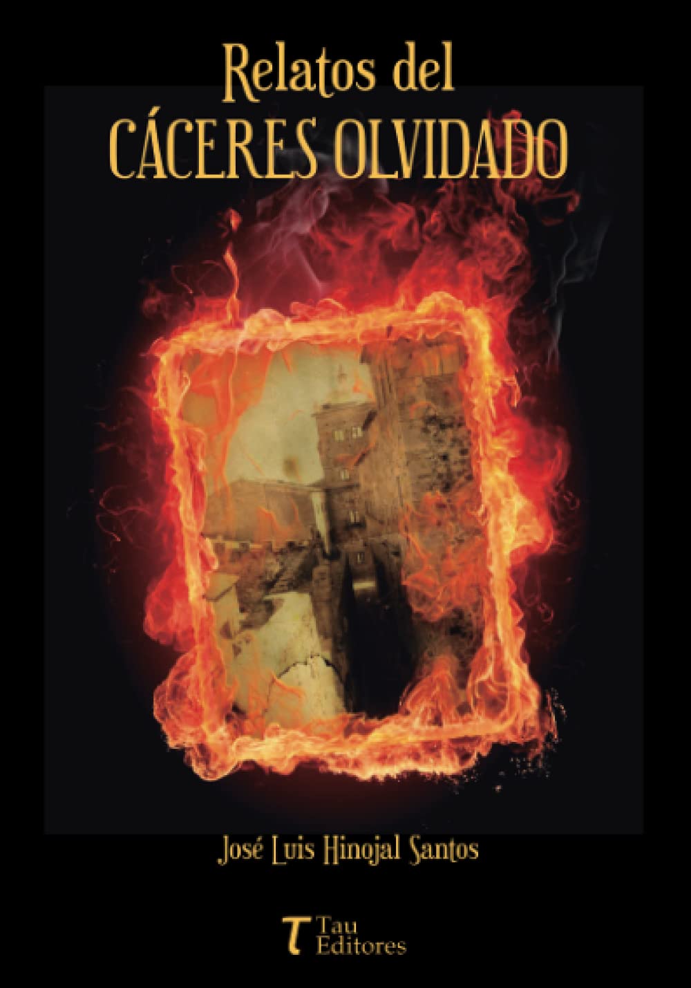 RELATOS DEL CÁCERES OLVIDADO Social Sciences