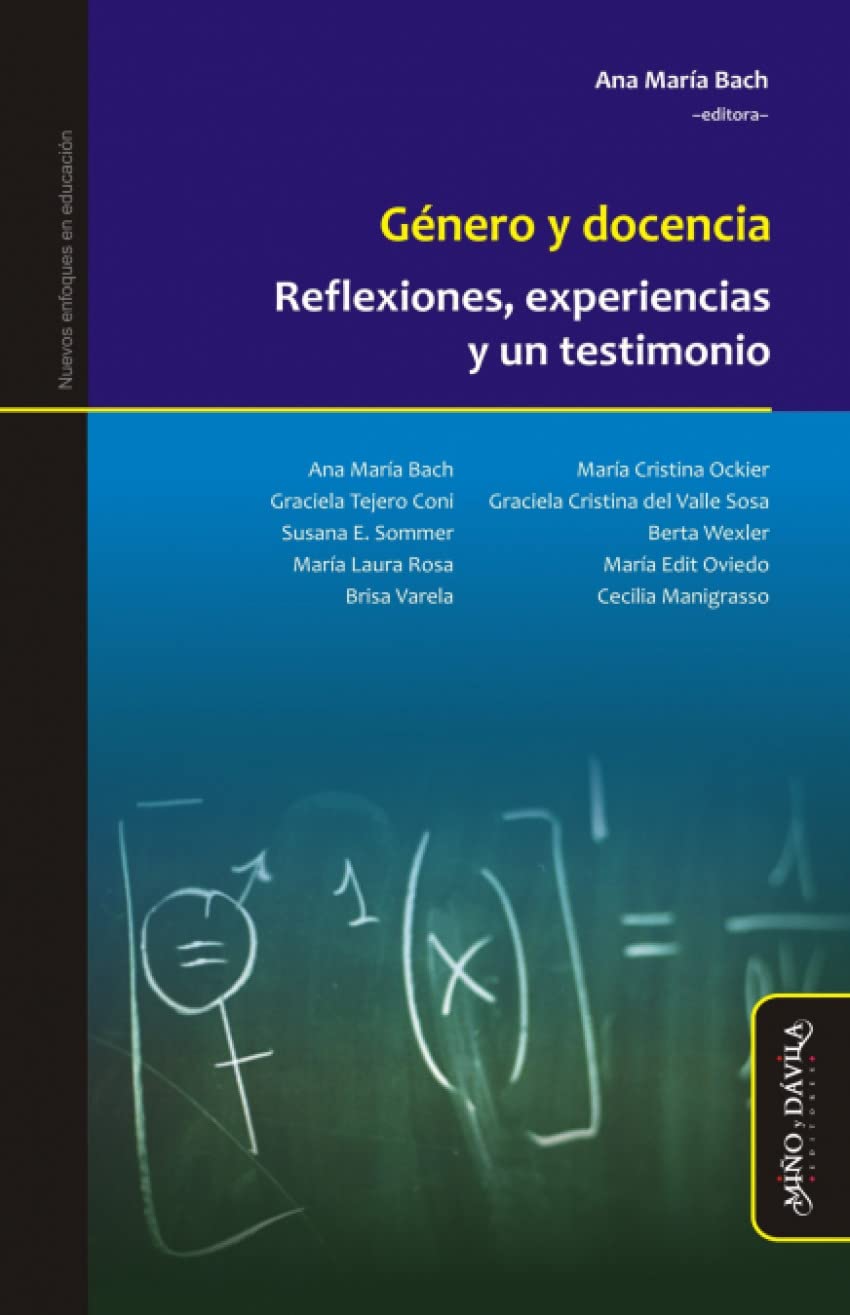Género y docencia: Reflexiones, experiencias y un testimonio (Nuevos enfoques en educación, Band 2) Books