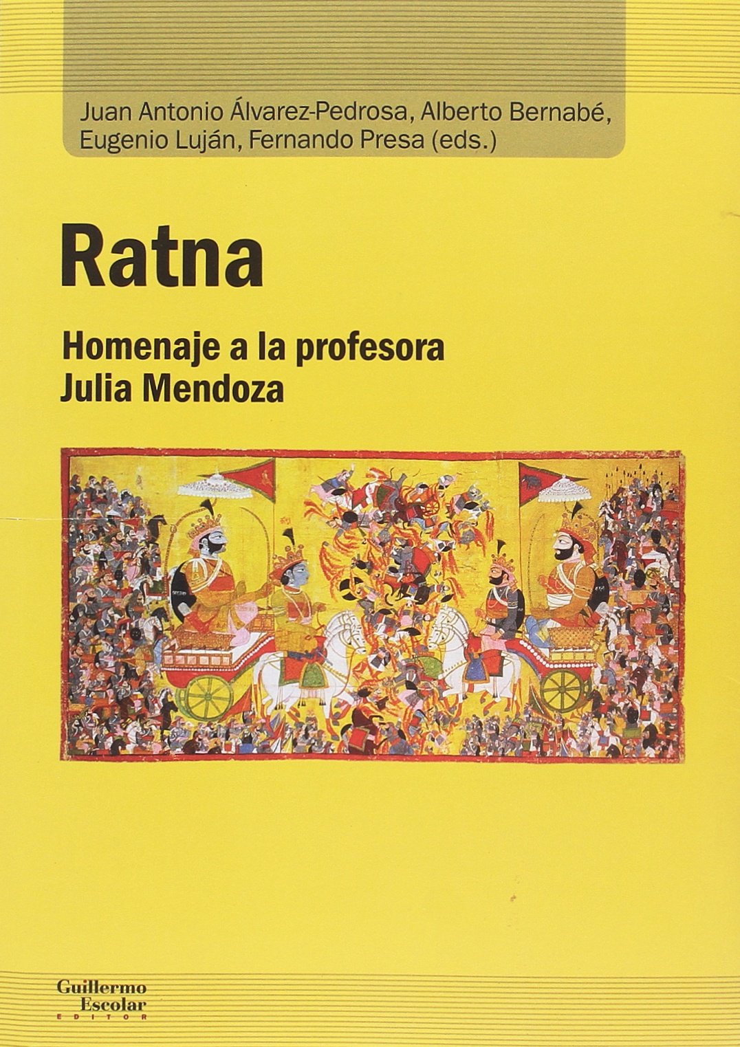 Ratna : homenaje a la profesora Julia Mendoza (Análisis y crítica) Philosophy