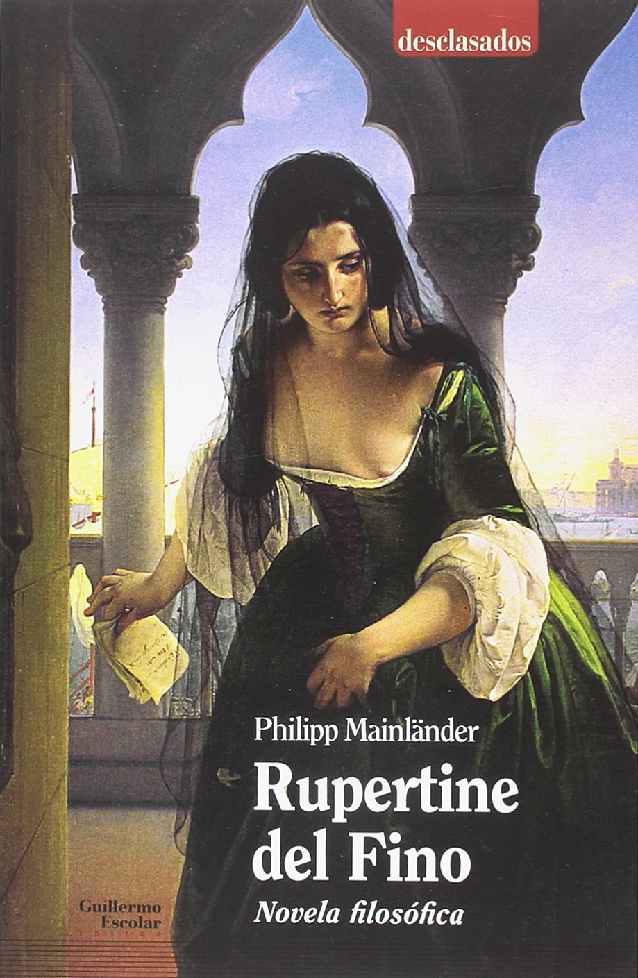 Rupertine del Fino: Novela filosófica (Desclasados) Contemporary literature