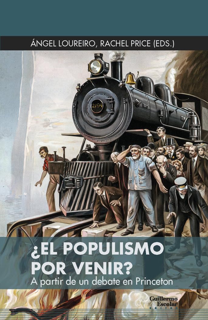 ¿El populismo por venir?: A partir de un debate en Princeton (Euroamericana) Philosophy