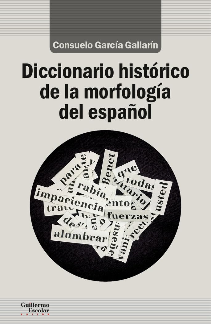 Diccionario histórico de la morfología del español (Análisis y crítica) Social Sciences