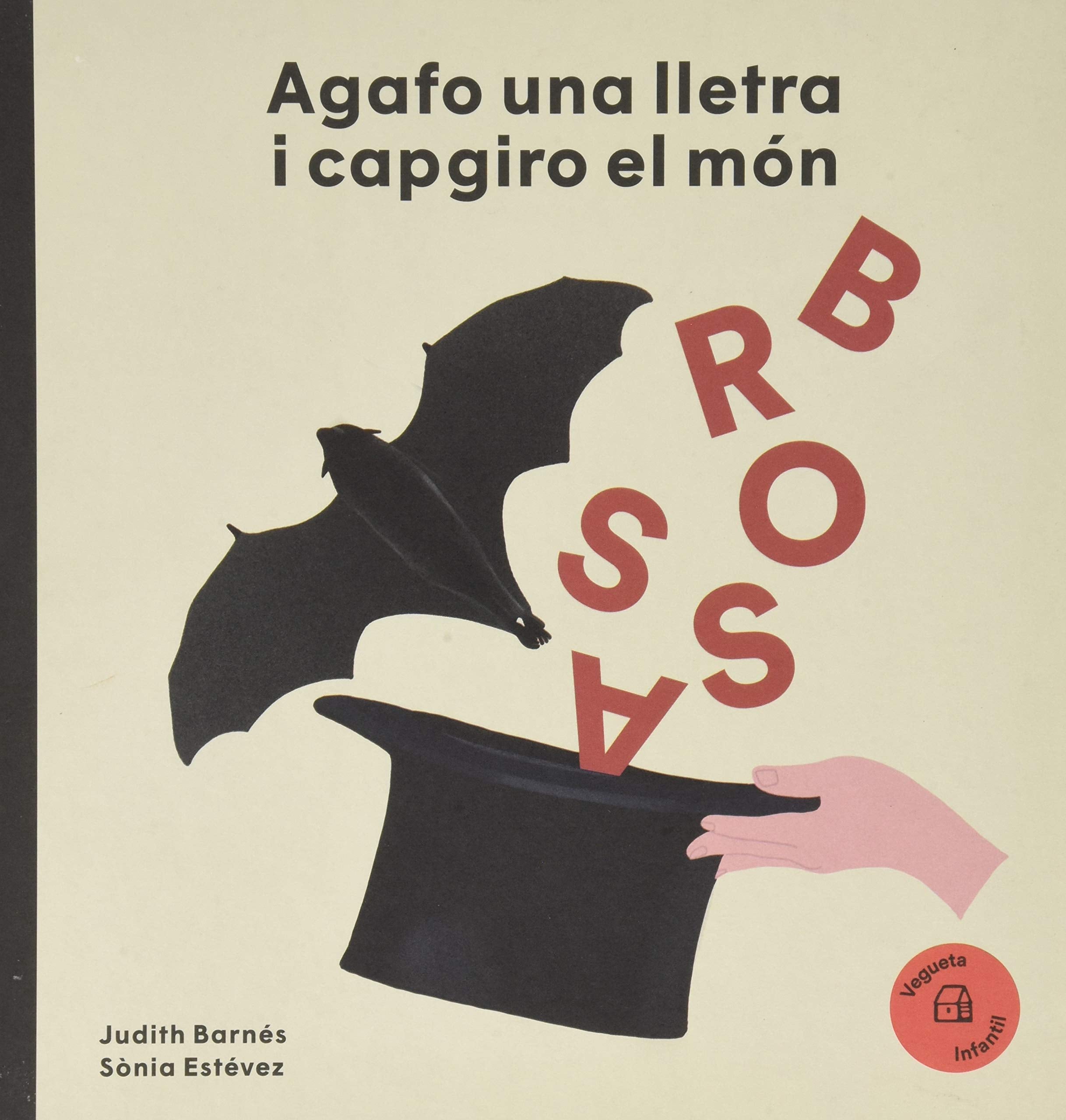 Agafo una lletra i capgiro el món. Joan Brossa (Els nostres il·lustres) Non-fiction