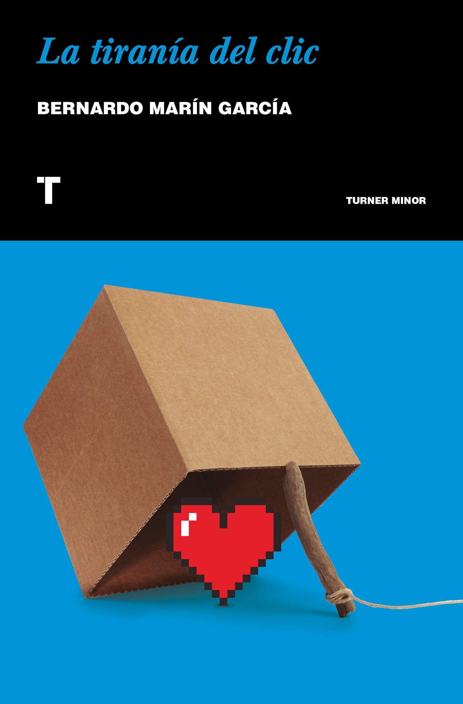 La tiranía del clic book