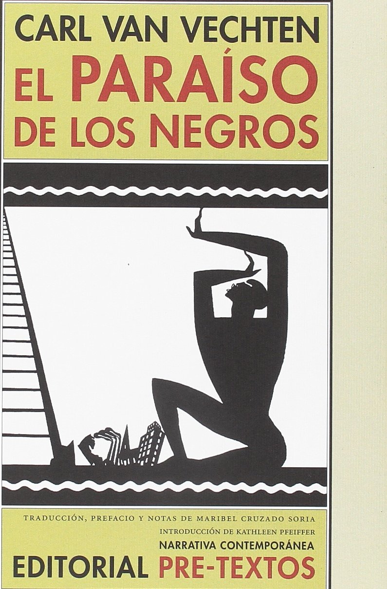 El paraíso de los negros (Narrativa Contemporánea, Band 146) Contemporary literature