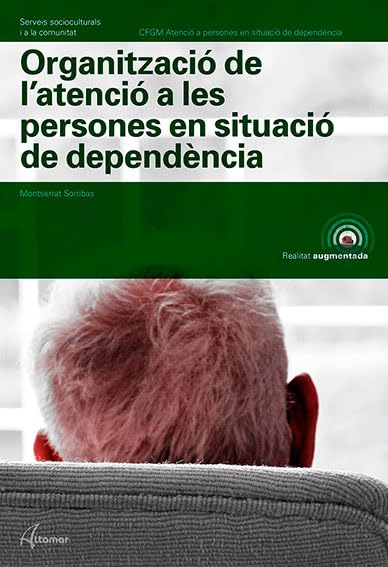 Organització de l'atenció a les persones en situació de dependència book