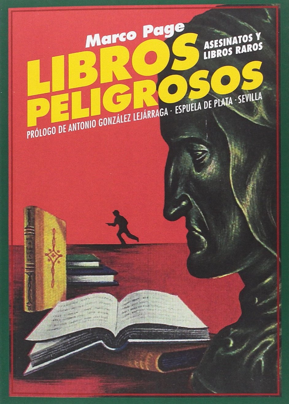 Libros peligrosos : asesinatos y libros raros book