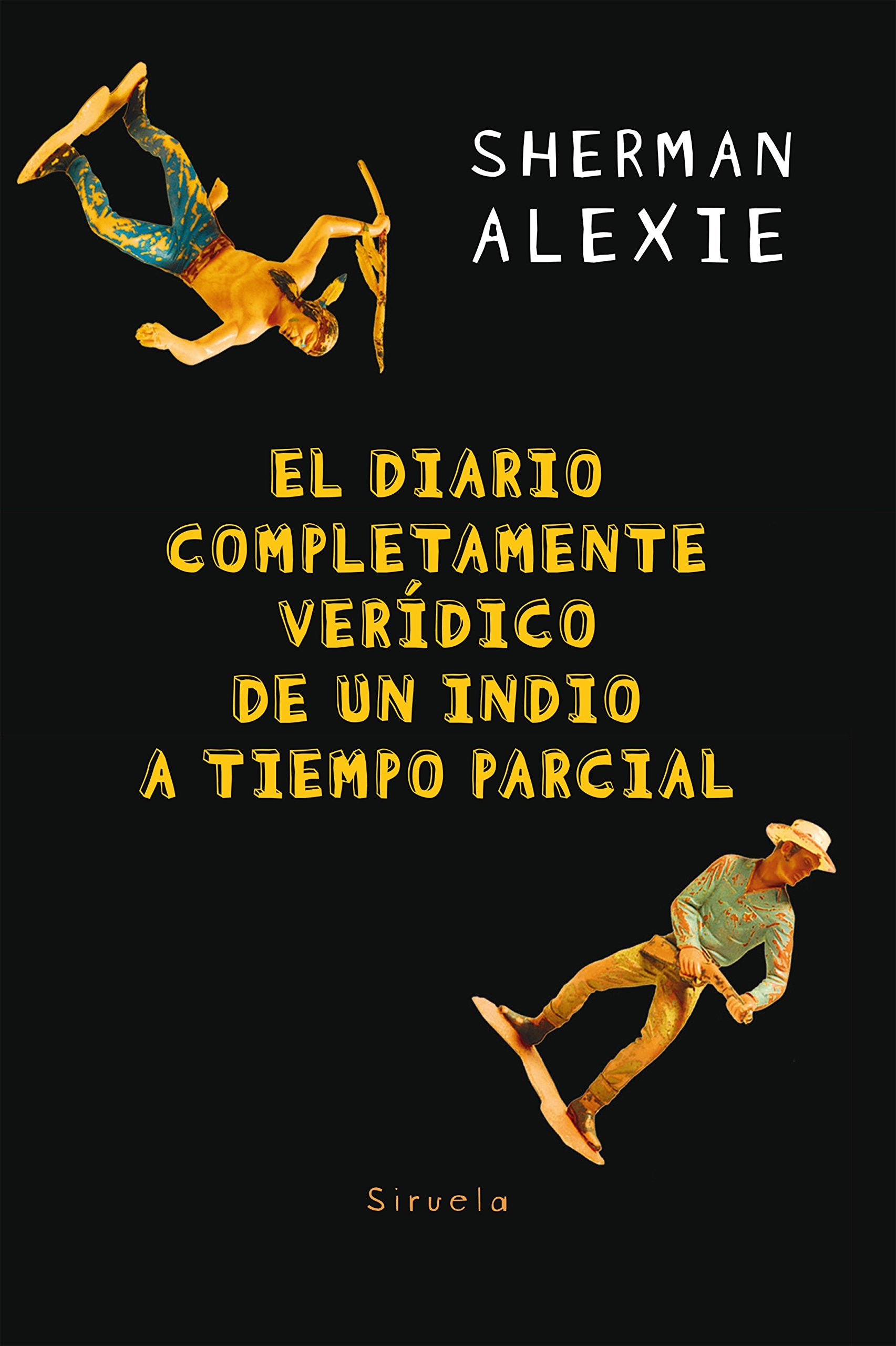 El diario completamente verídico de un indio a tiempo parcial (Las Tres Edades, Band 278) Social Sciences