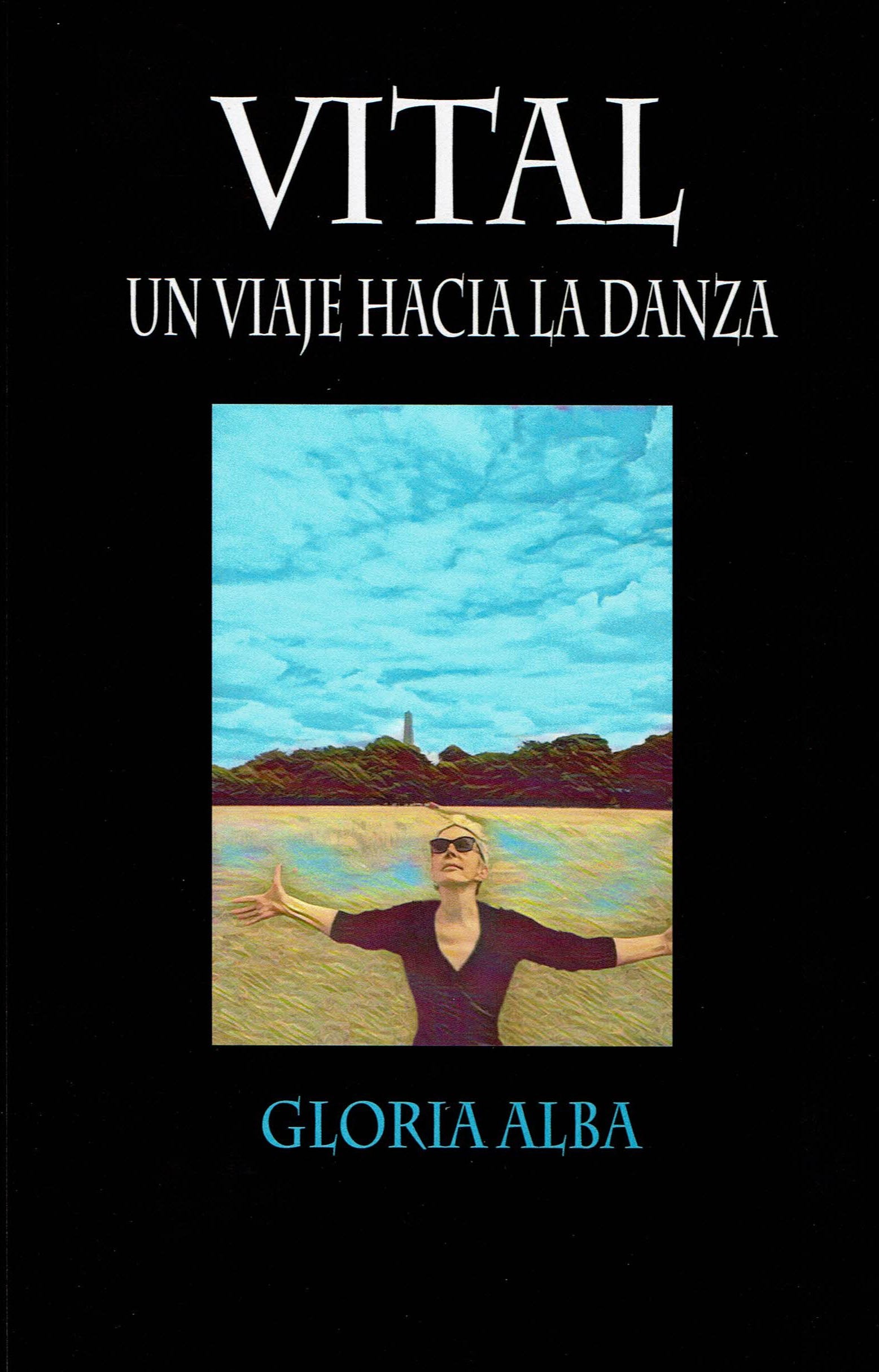 Vital. Un viaje hacia la danza Books