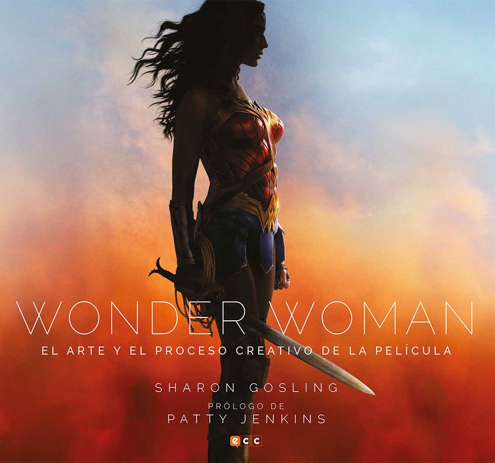 Wonder Woman: El arte y el proceso creativo de la película book