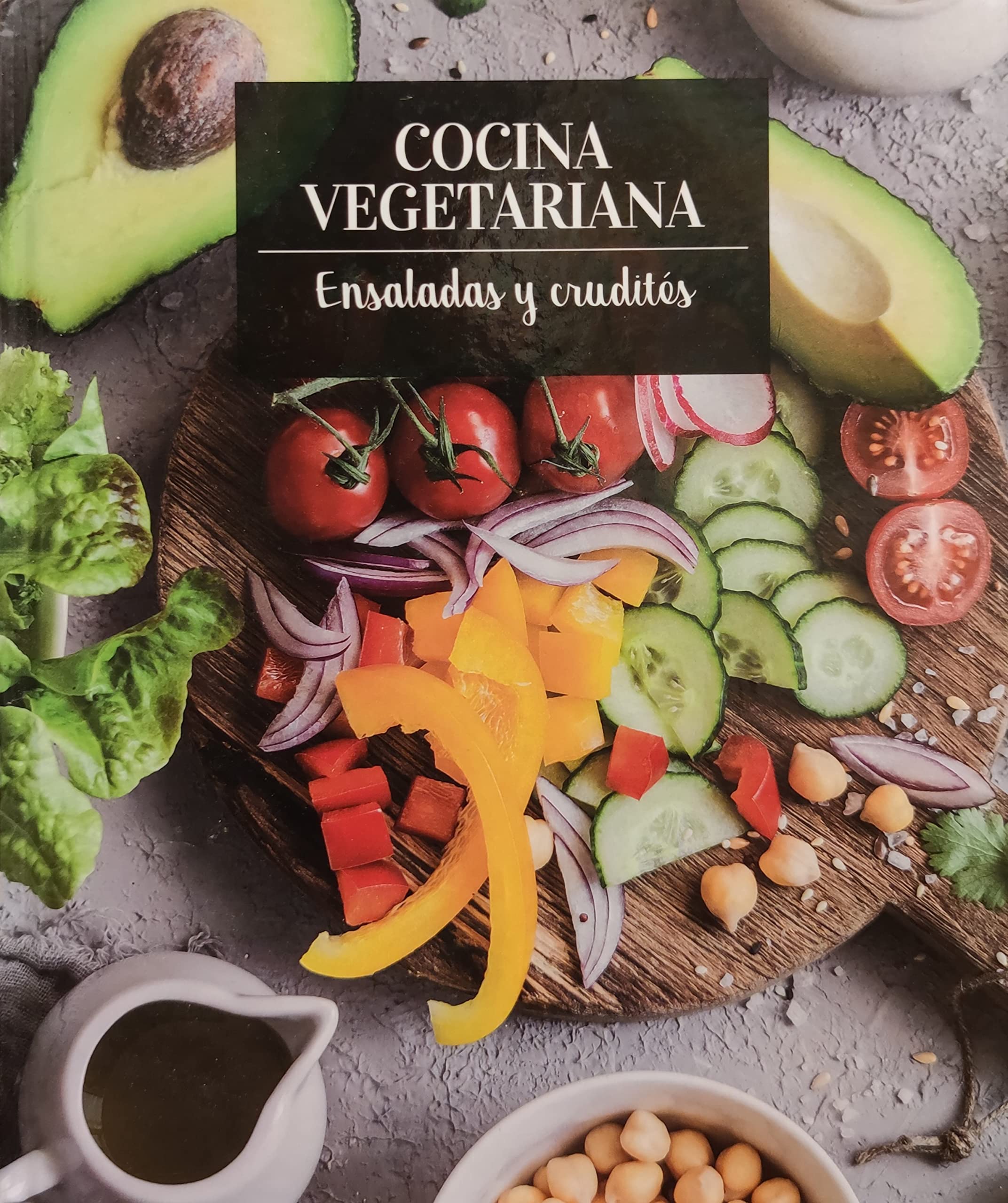 Ensaladas y crudités (Cocina vegetariana, Band 1) Books