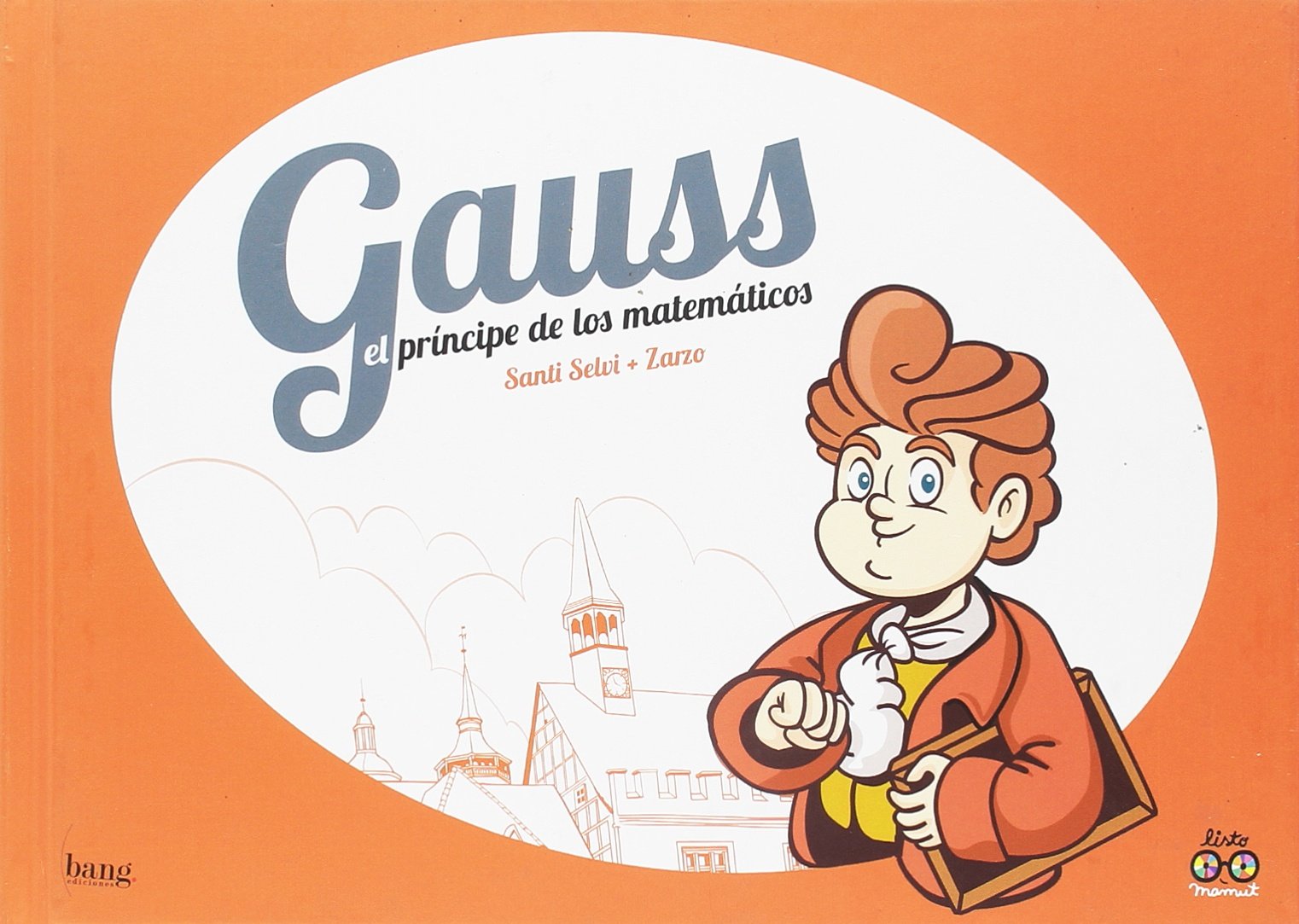 Gauss, el príncipe de los matemáticos book