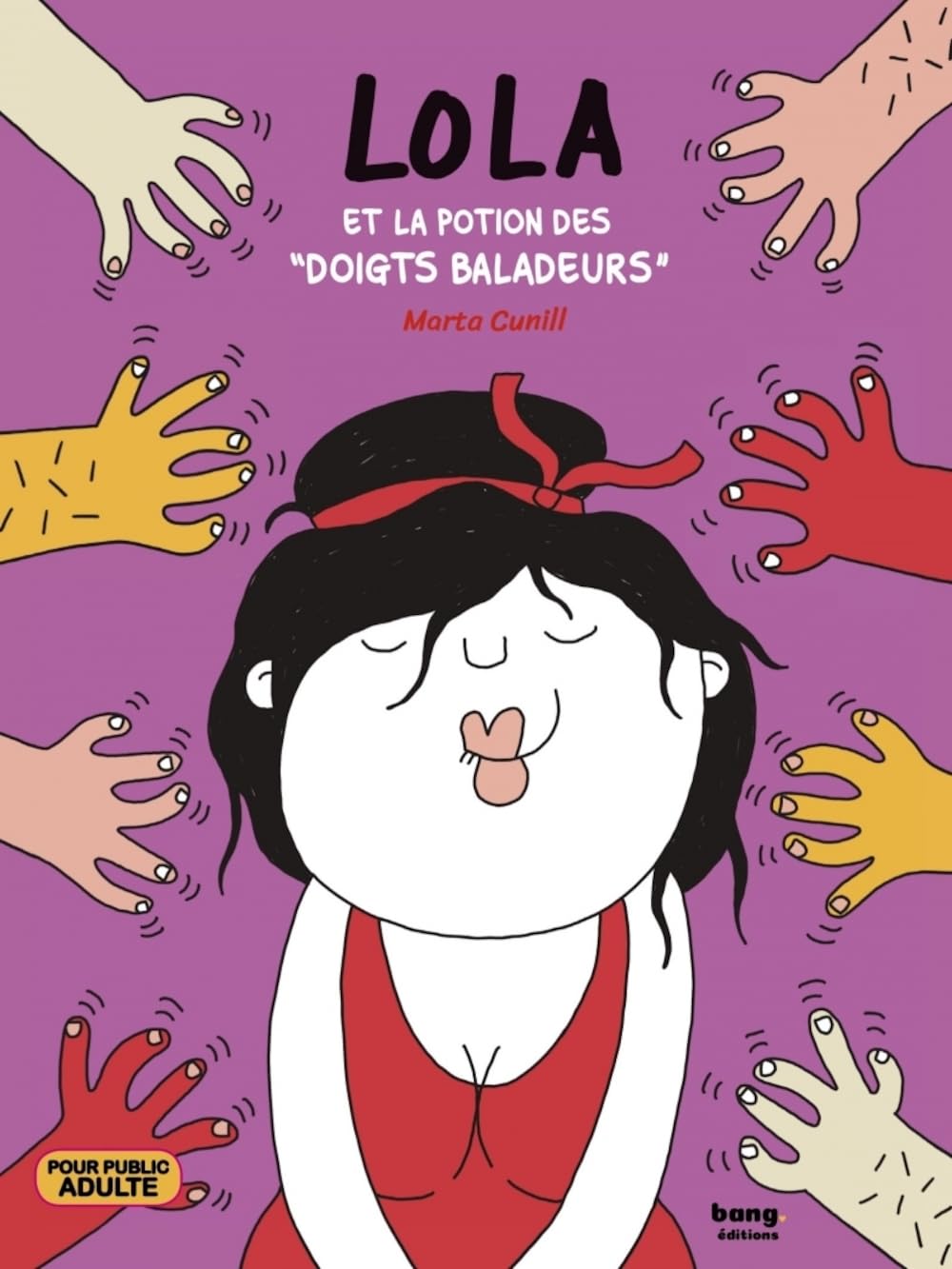 Lola et la potion des doigts baladeurs book