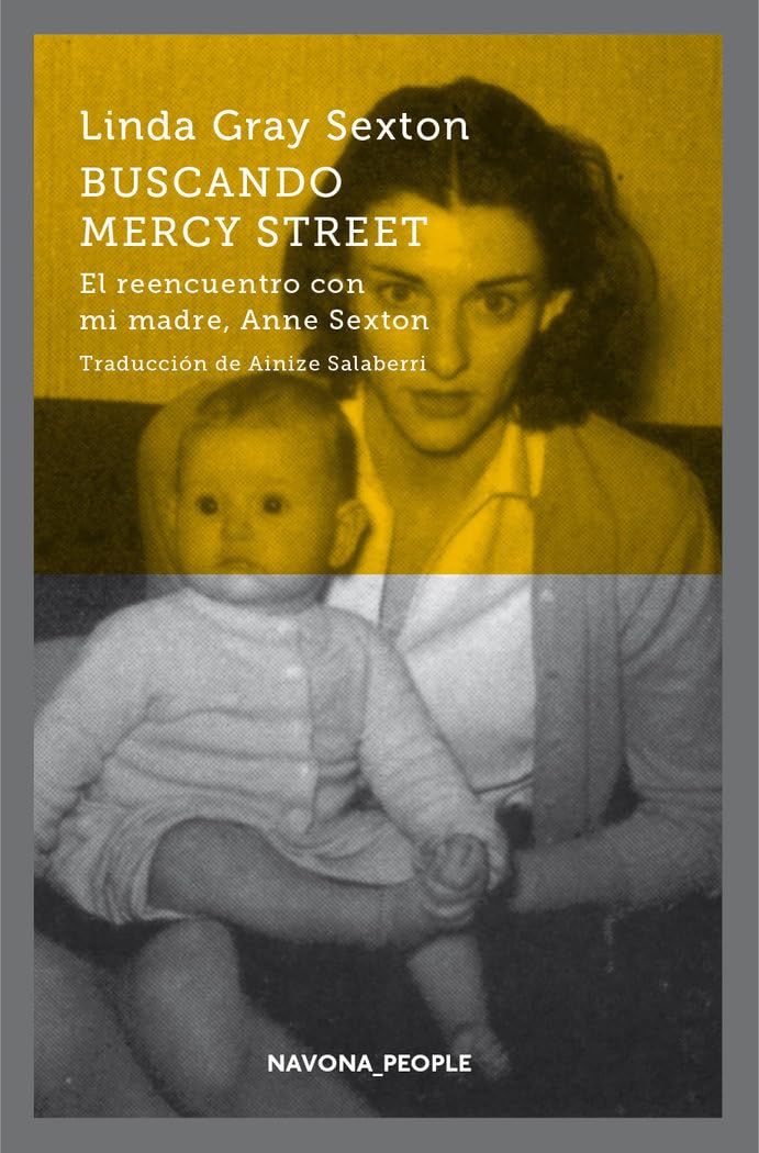 Buscando Mercy Street. El reencuentro con mi madre, Anne Sexton book