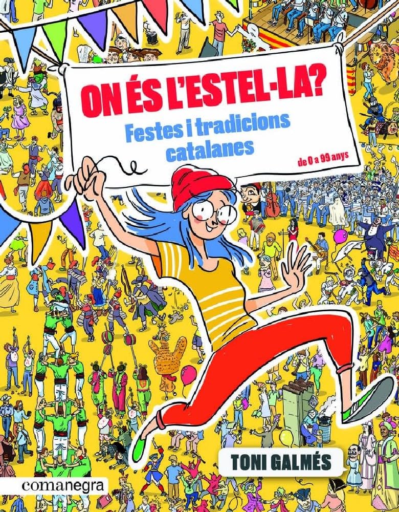 On és l’Estel·la? Festes i tradicions catalanes Books