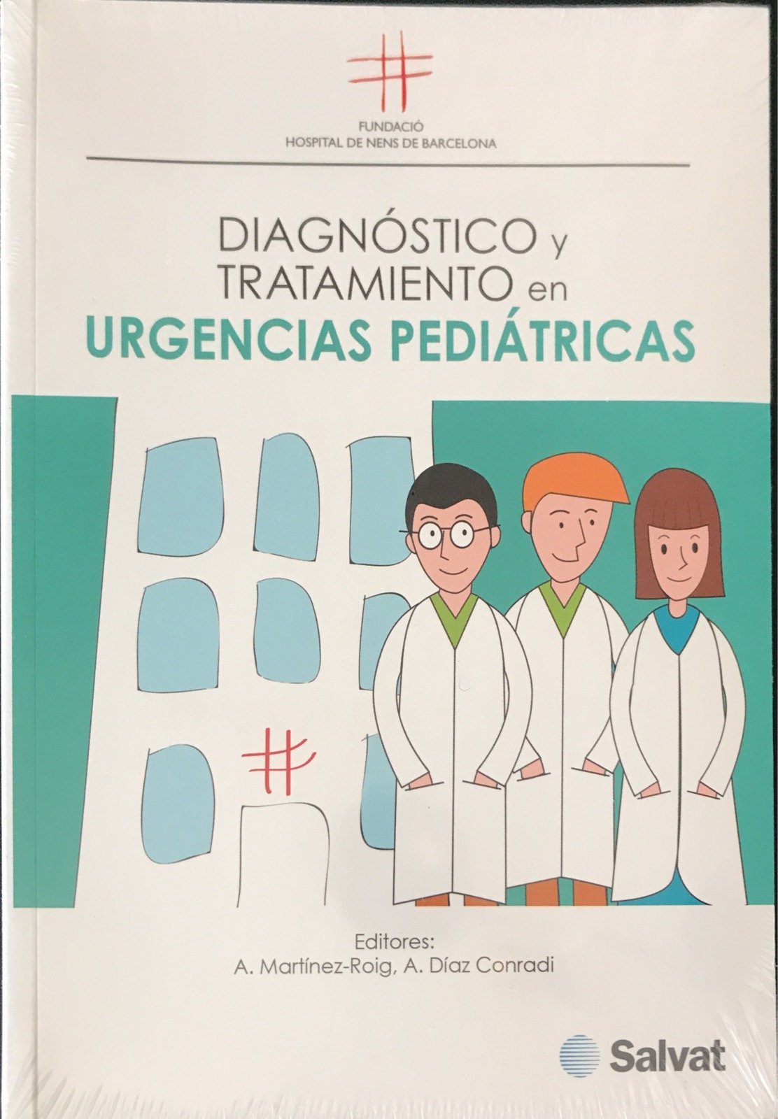 Diagnóstico y tratamiento en Urgencias Pediátricas book