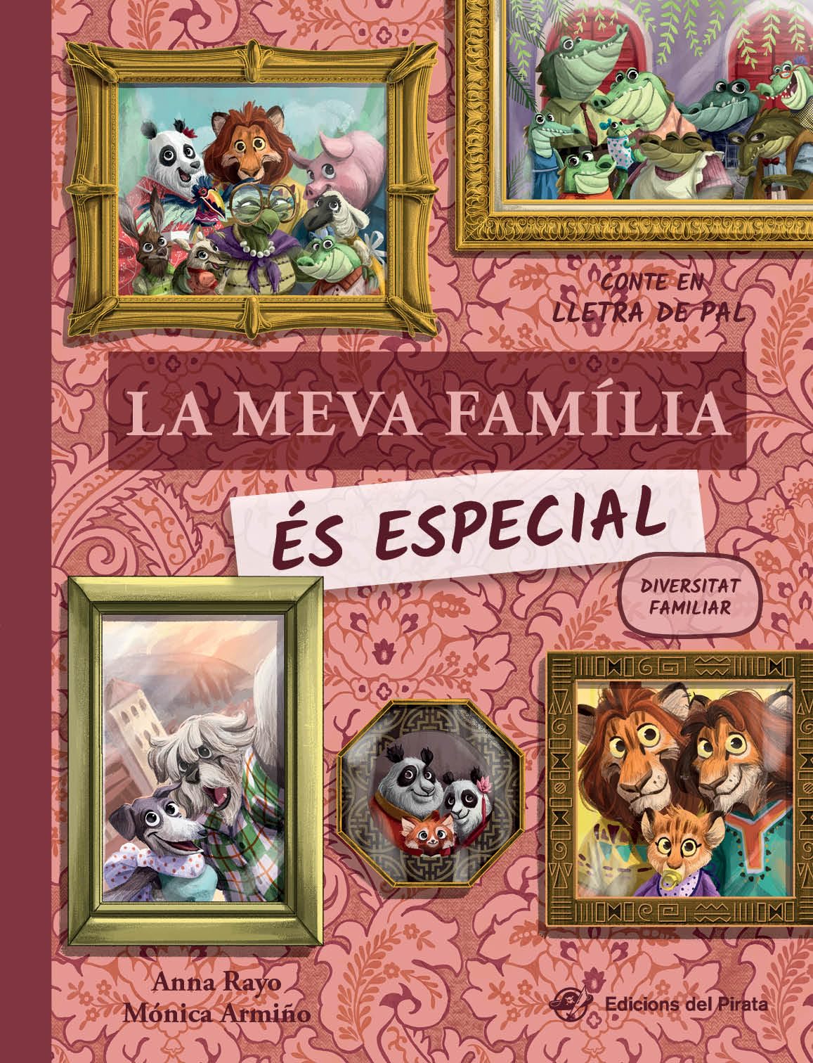 La meva família és especial: *NOVA COBERTA* Conte infantil de la diversitat familiar per a nens de 2 a 5 anys en MAJÚSCULES book