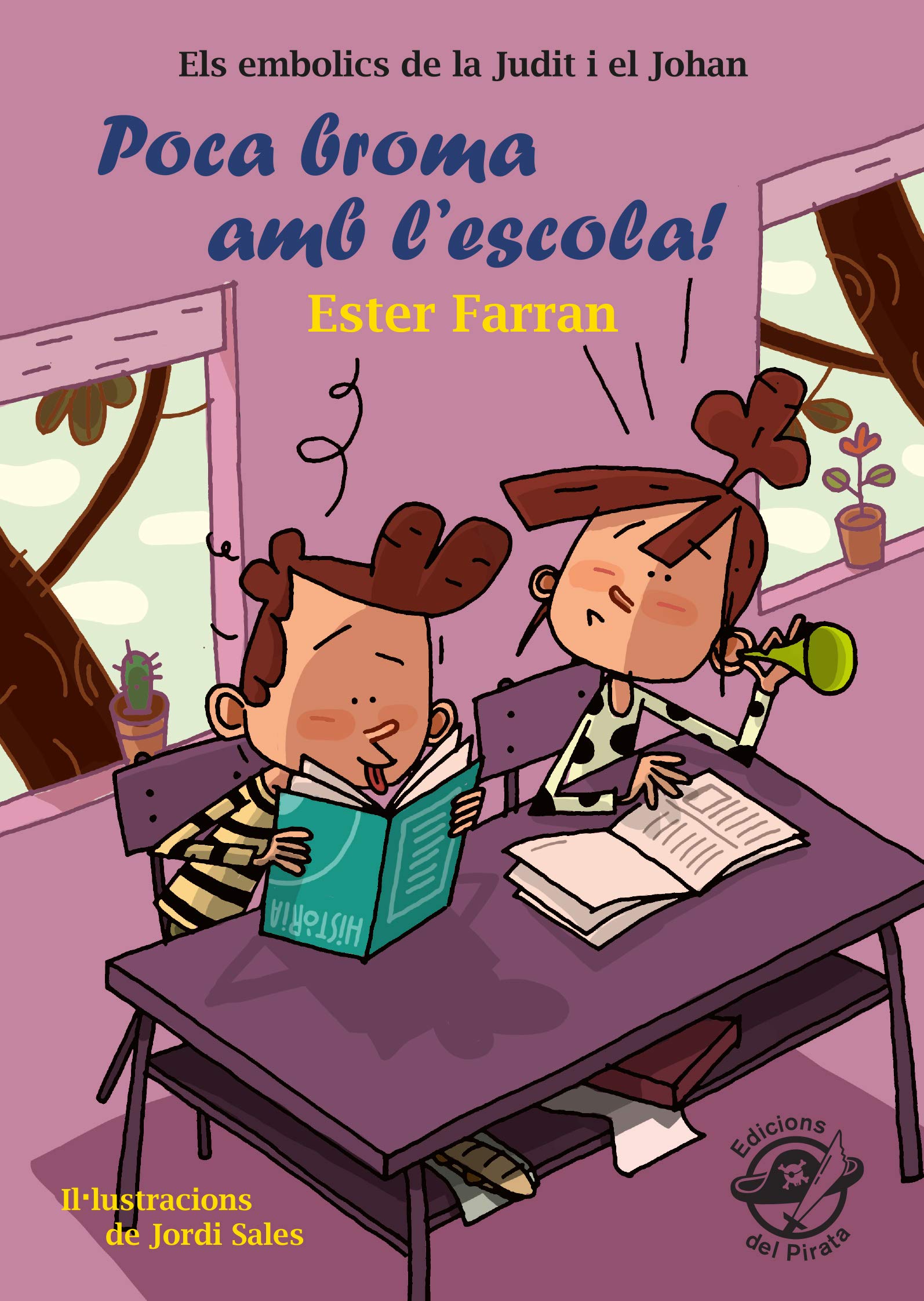 Poca broma amb l'escola!: Llibre infantil en català d'humor 8-10 anys book